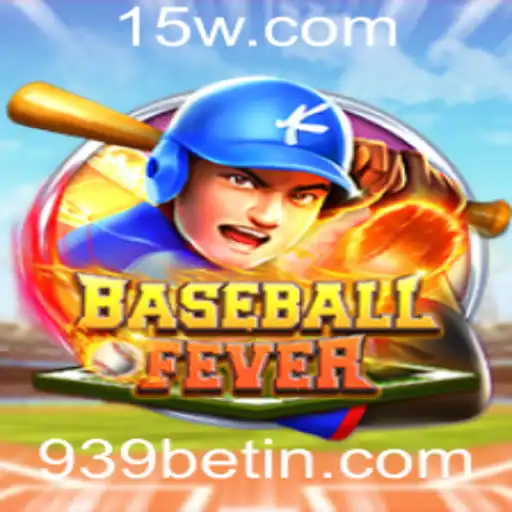 Desvendando o Mundo de BaseballFever com 939bet