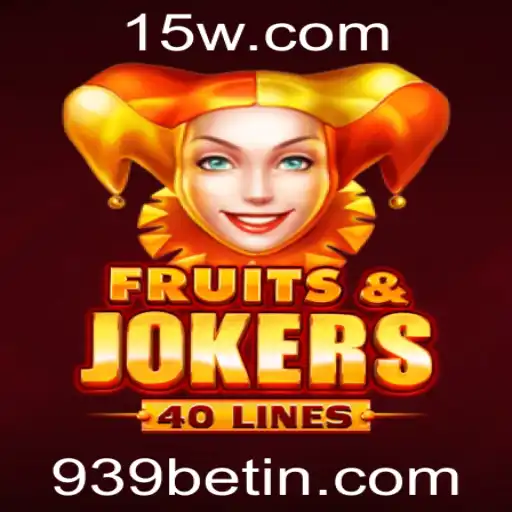 Descubra o Empolgante Jogo FruitsAndJokers40 na Plataforma 939bet